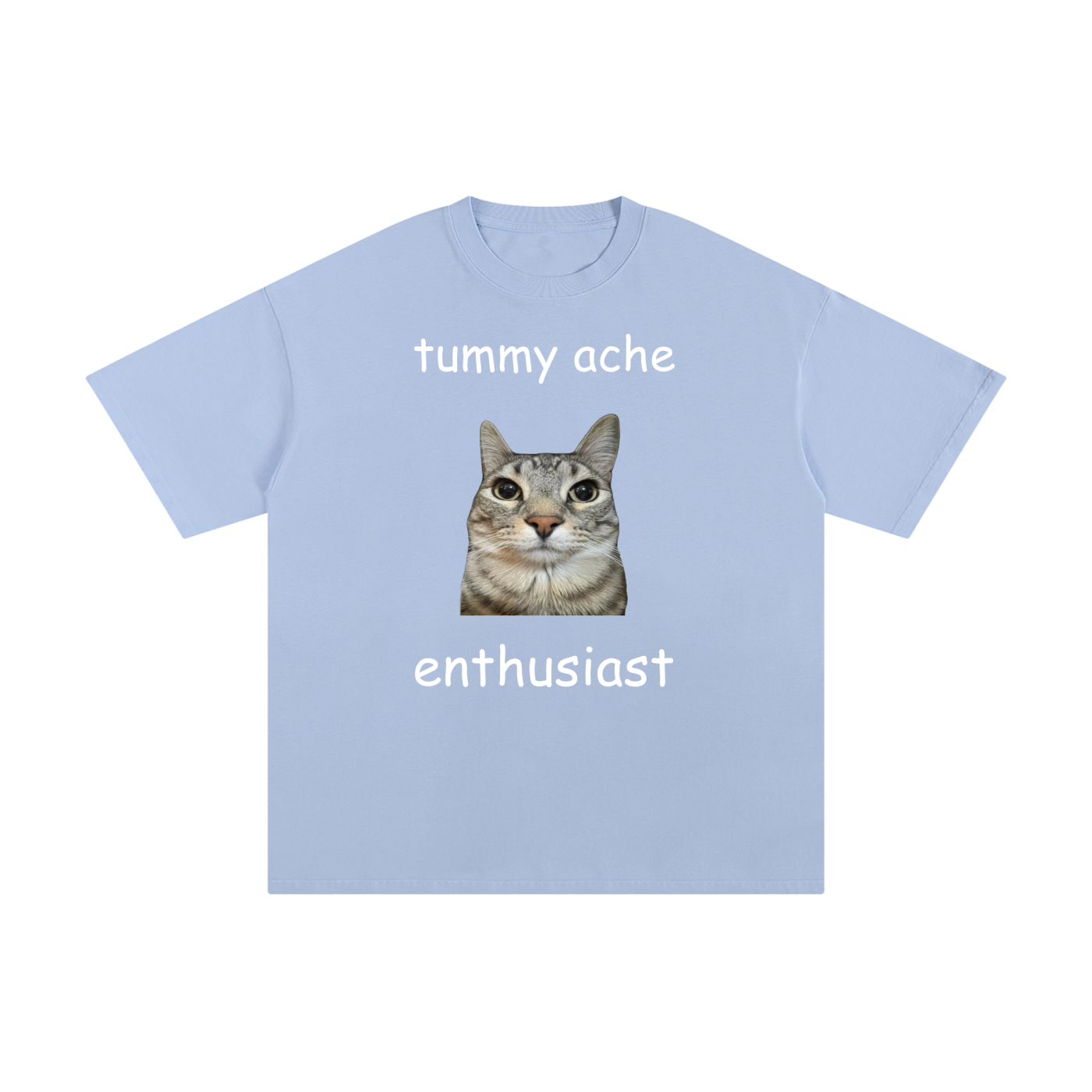 Tummy Ache Enthusiast T-Shirt